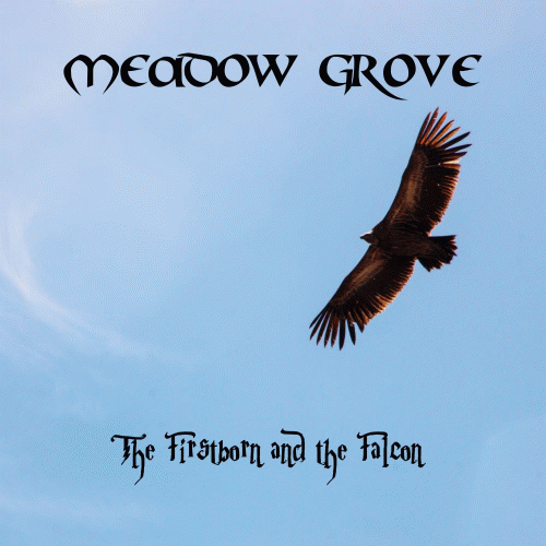 Meadow Grove : The Firstborn and the Falcon